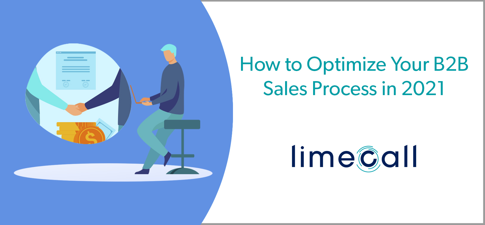 How To Develop, Refine And Optimize B2B Sales Process | LimeCall